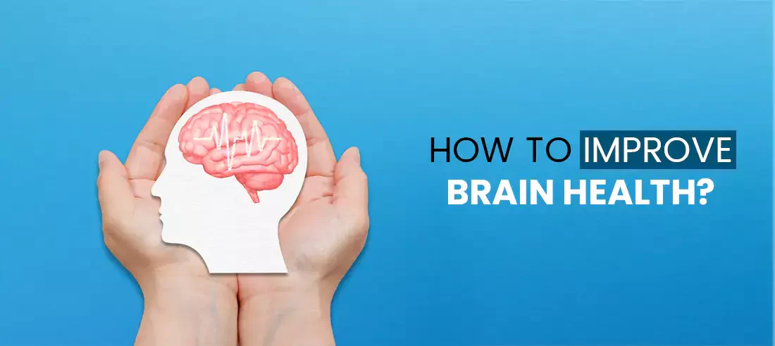 Improve Brain Health